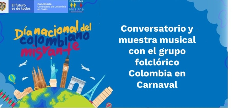 Conversatorio y muestra musical con el grupo folclórico Colombia en Carnaval