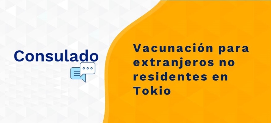 Vacunación para extranjeros no residentes en Tokio