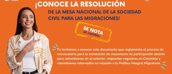 Conozca la Resolución que reglamenta la Mesa Nacional de la Sociedad Civil para las Migraciones