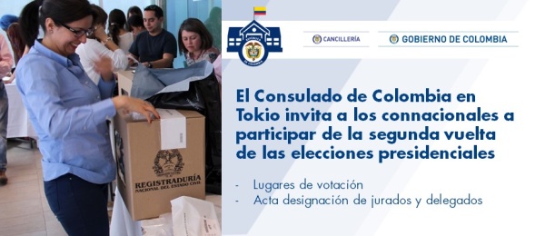 Consulado de Colombia en Tokio invita a los connacionales a participar de la segunda vuelta de las elecciones presidenciales