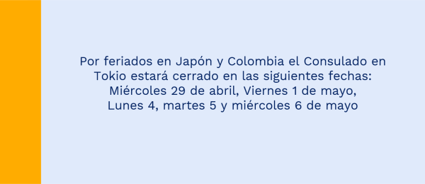 Por feriados en Japón y Colombia el Consulado en Tokio estará cerrado